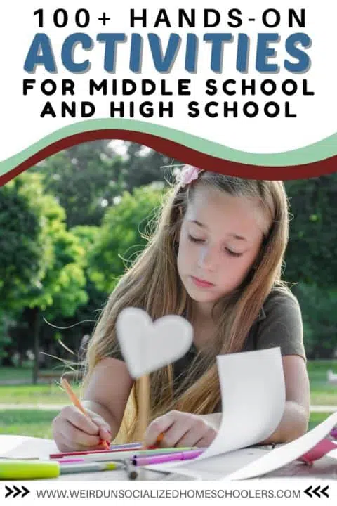 Hands-on learning activities aren't just for kids. These 100 hands-on activities for middle school and high school students will keep older students actively learning and engaged in their education. There are activities for math, science, history, geography, and electives! #homeschool #homeschooling #highschool #middleschool