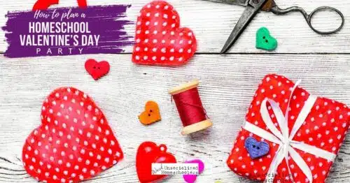 Homeschool Valentine's Day Party